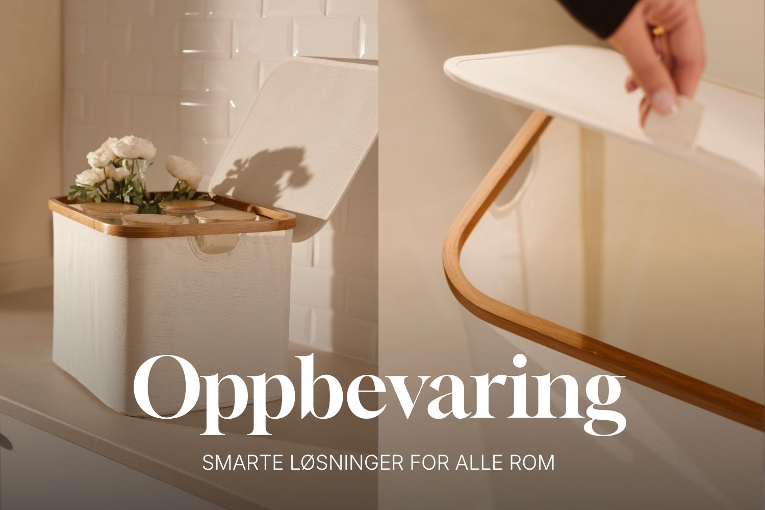 Oppbevaring
