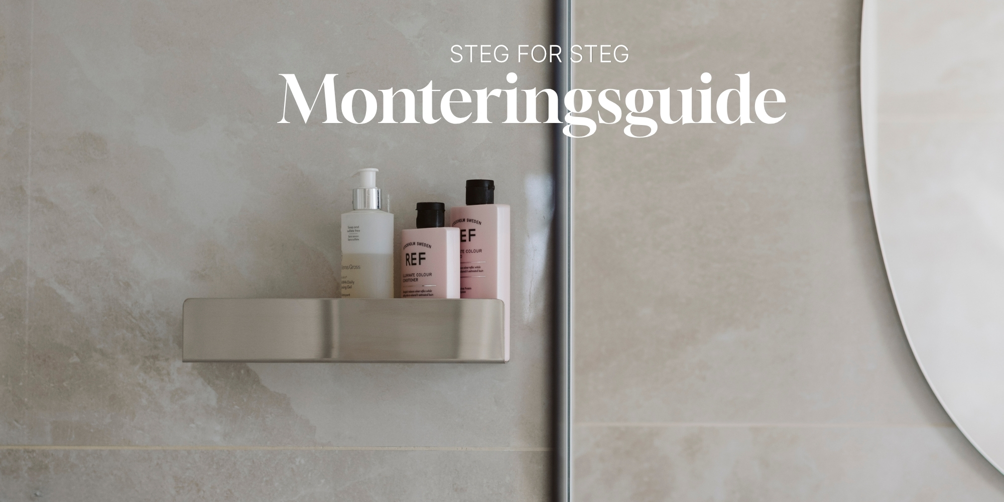 Steg-for-steg monteringsguide